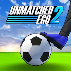 Unmatched Ego 2 - Soccer 3 v 3